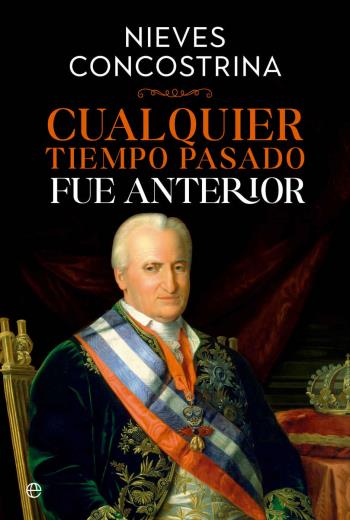 Cualquier tiempo pasado fue anterior libro en epubb