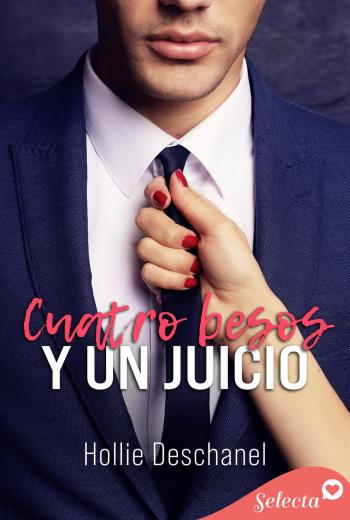 Cuatro besos y un juicio libro en epub