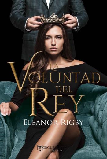 LA VOLUNTAD DEL REY libro en epub