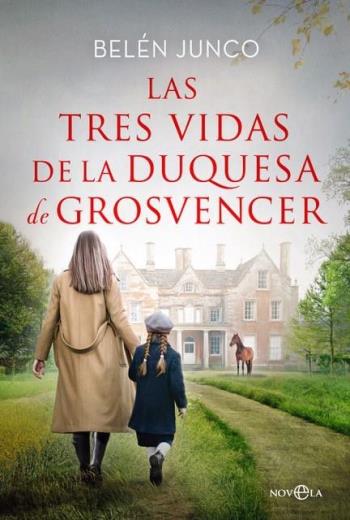 Las tres vidas de la duquesa de Grosvencer libro en epub