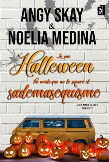 Lo que Halloween ha unido, que no lo separe el sadomasoquismo libro en epub