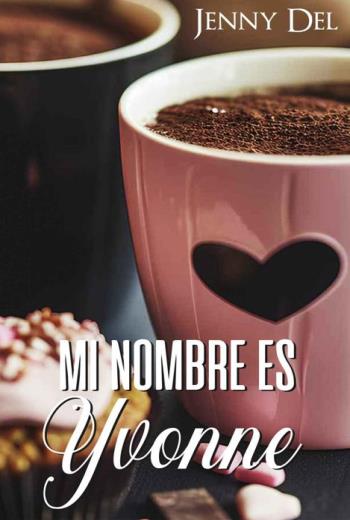 Mi nombre es Yvonne libro en epub