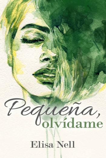 Pequeña, olvídame libro en epub