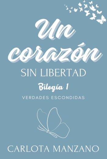 Un corazón sin libertad libro en epub