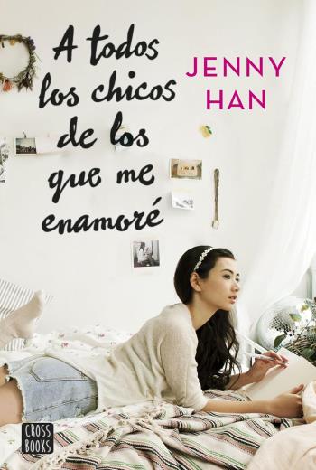 A todos los chicos de los que me enamoré libro en epub