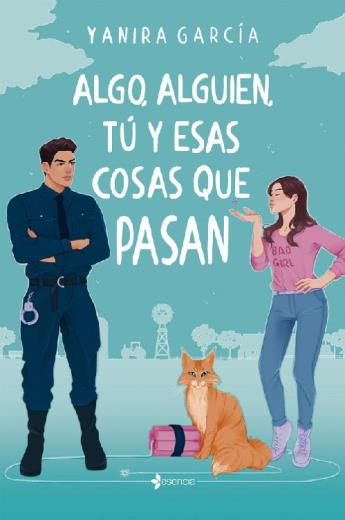 Algo, alguien, tú y esas cosas que pasan libro en epub