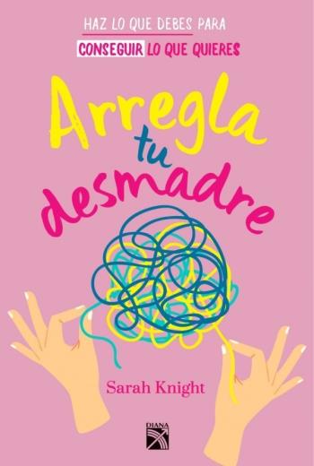 Arregla tu desmadre libro en epub