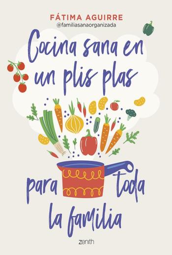 Cocina sana en un plis plas para toda la familia libro en epub