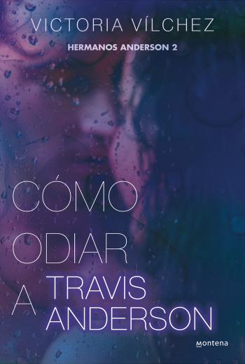 Cómo odiar a Travis Anderson libro en epub