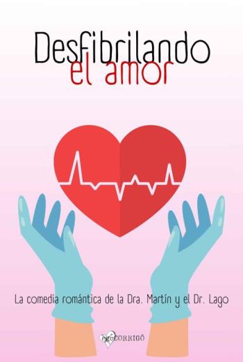 Desfibrilando el amor libro en epub 