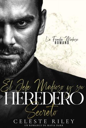 El Jefe Mafioso y su Heredero Secreto libro en epub