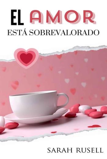 El amor está sobrevalorado libro en epub