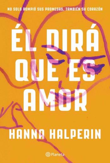 Él dirá que es amor libro en epub