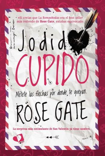 Jodido Cupido Métete las flechas por donde te quepan libro en epub