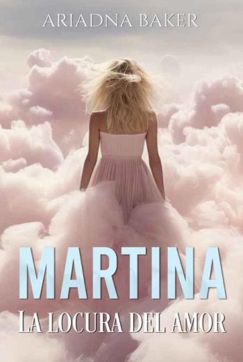 Martina La locura del amor libro en epub