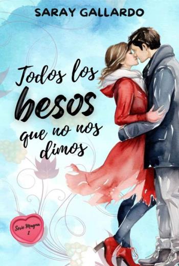 Todos los besos que no nos dimos libro en epub