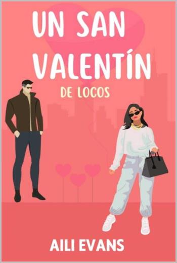 Un San Valentín de locos libro en epub