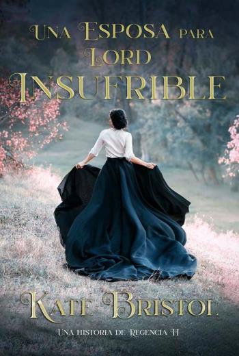 Una esposa para Lord Insufrible libro en epub