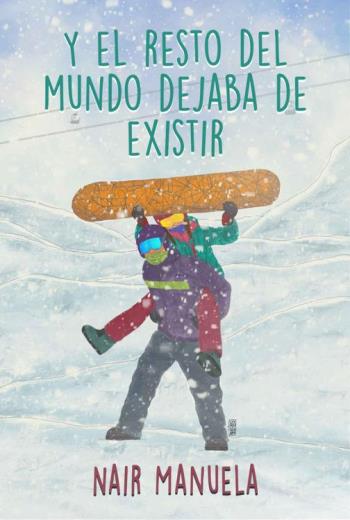 Y el resto del mundo dejaba de existir libro en epub