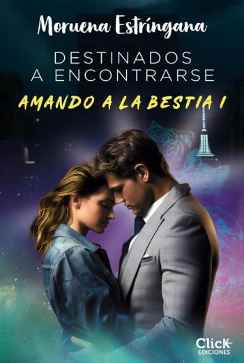 Destinados a encontrarse Amando a la bestia libro en epub