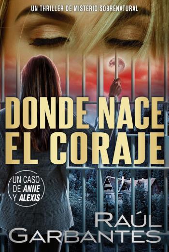 Donde nace el coraje libro en epub