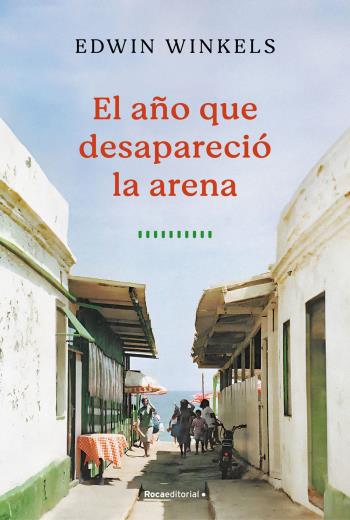 El año que desapareció la arena libro en epub