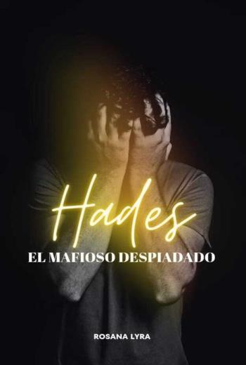 Hades, El Mafioso Despiadado libro en epub