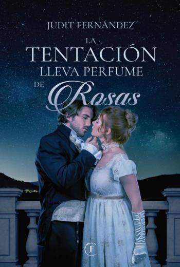 La Tentación lleva perfume de rosas libro en epub