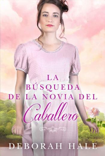 La búsqueda de la novia del caballero libro en epub