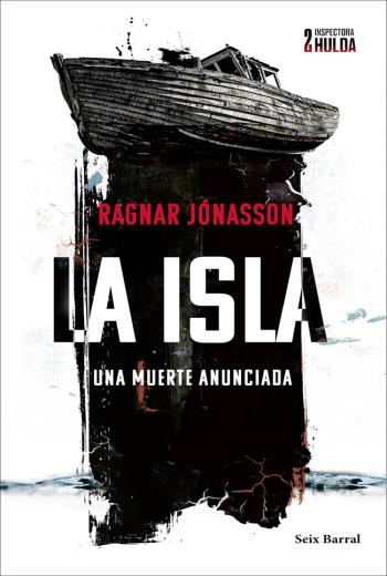 La isla. Una muerte anunciada libro en epub