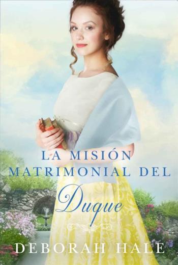 La misión matrimonial del duque libro en epub