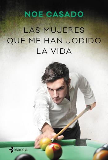 Las mujeres que me han jodido la vida libro en epub