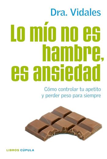 Lo mío no es hambre, es ansiedad libro en epub