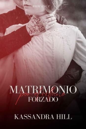 Matrimonio forzado por el villano libro en epub