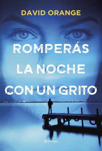 Romperás la noche con un grito libro en epub