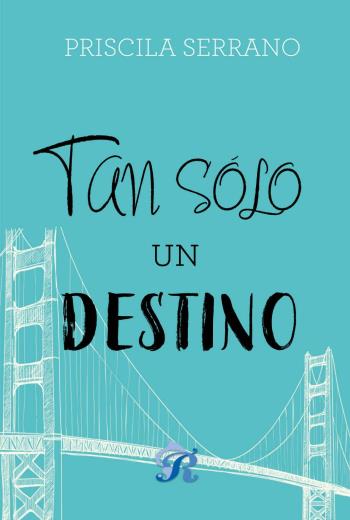 Tan sólo un destino libro en epub