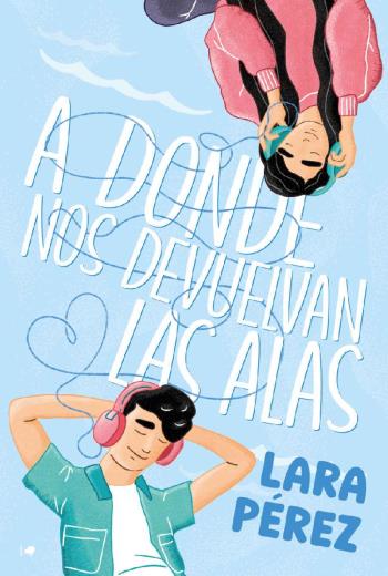 A donde nos devuelvan las alas libro en epub