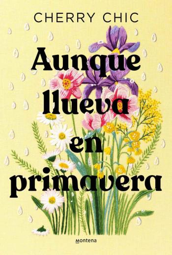 Aunque llueva en primavera libro en epub