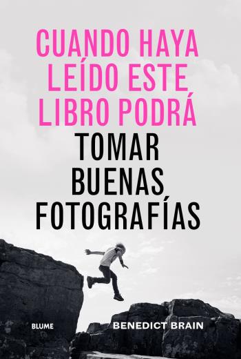 Cuando haya leído este libro podrá tomar buenas fotografías libro en epub