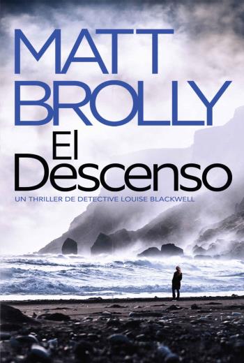 El Descenso la Detective Louise Blackwell 2 libro en epub