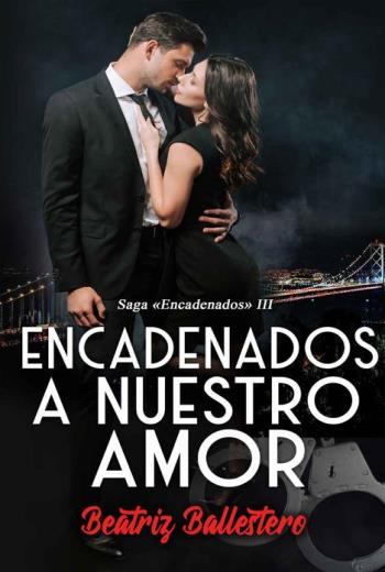 Encadenados a nuestro amor libro en epub