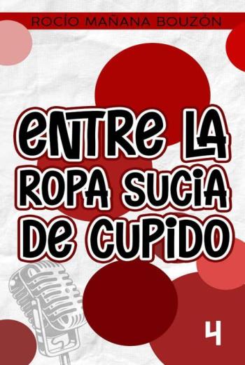 Entre la ropa sucia de Cupido libro en epub