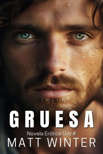 Gruesa: Novela Homoerótica Árabes libro en epub