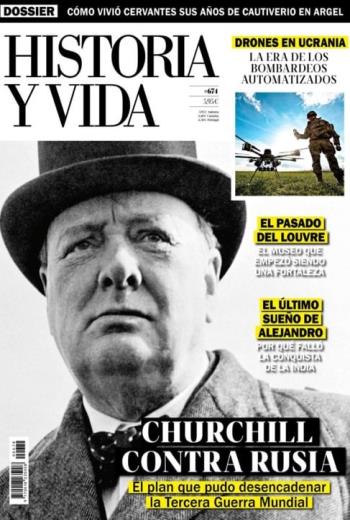 Historia y Vida núm. 674 revista en pdf