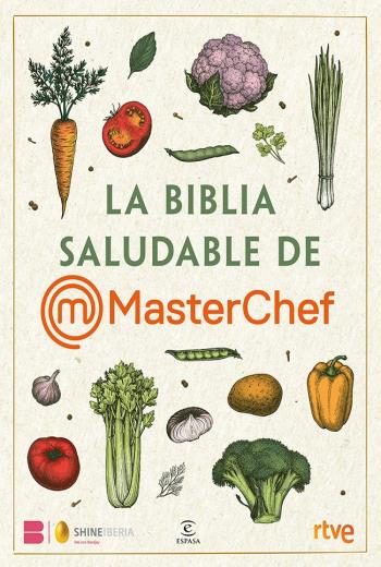 La Biblia saludable de MasterChef libro en epub