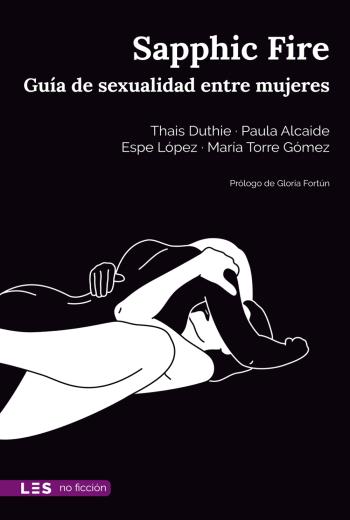 Sapphic Fire. Guía de sexualidad entre mujeres libro en epub