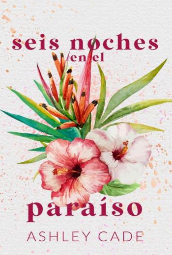 Seis Noches en el Paraíso libro en epub