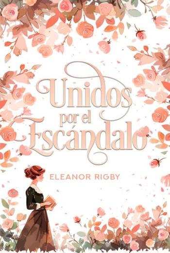 Unidos por el escándalo libro en epub