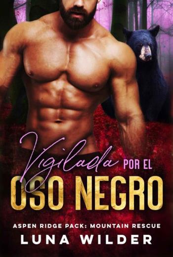 Vigilada por el oso negro libro en epub