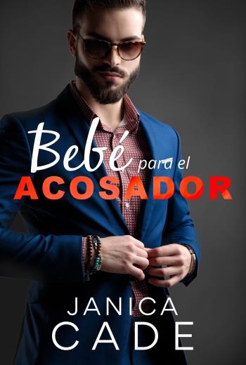 Bebé para el acosador libro en epub